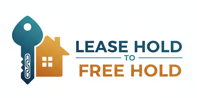 Lease Hold To Free Hold